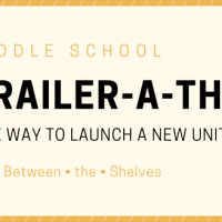 Middle School Book-Trailer-a-Thons (and 5th Graders' Favorite Historical Fiction Book Trailers)