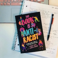 June Antiracist Read - This Book is Anti-racist, by Tiffany Jewell and Aurélia Durand